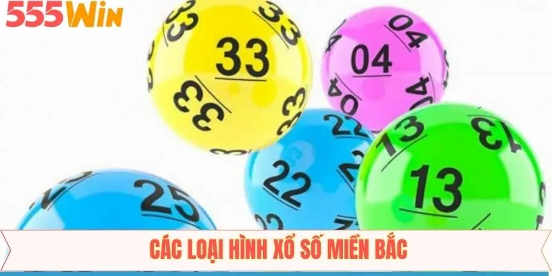 Tổng hợp các loại cược phổ biến ở XSMB tại 555Win