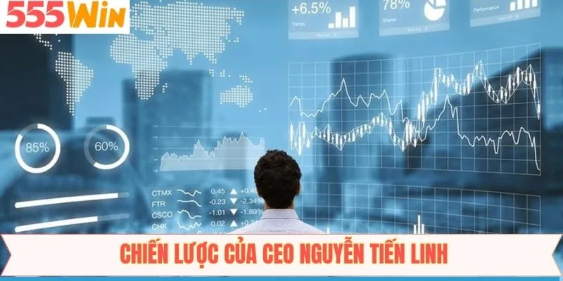 Chiến lược phát triển dành cho 555Win
