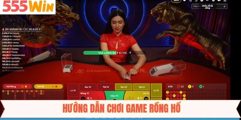 Hướng dẫn cách đặt cược rồng hổ online 555Win