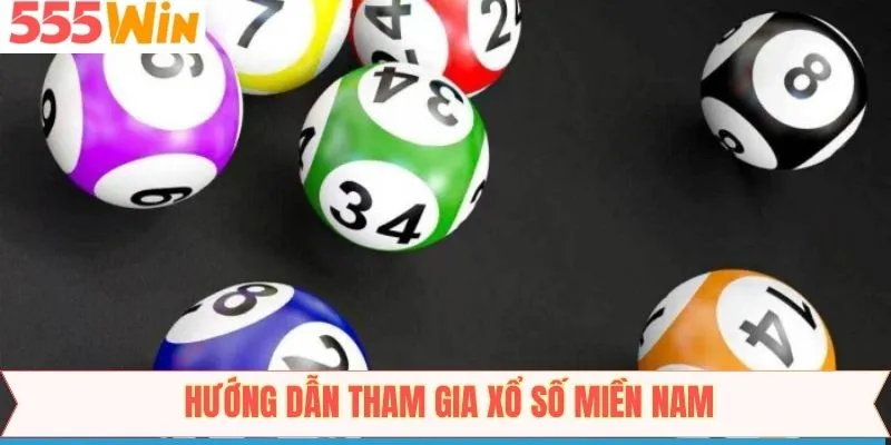 Xổ số miền Nam và 4 bước gia nhập cực kỳ dễ
