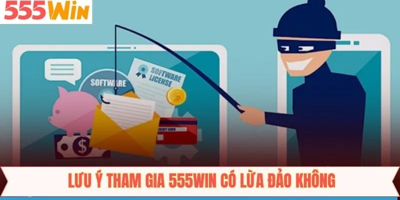 Những điều cần chú ý tham gia cá cược vào 555Win