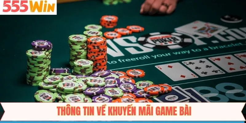 Nội dung tổng quan về khuyến mãi game bài  