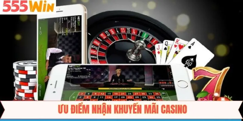 Những lợi ích mà ưu đãi casino mang lại 